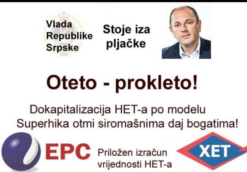 Deviza Dodikovog SNSD: Otmi siromašnima daj bogatima - Mali akcionari HET-a ogorčeni namjerama vlasti (Foto)